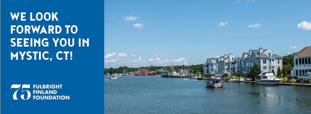 View up the Mystic River, southeast Connecticut, toward The Mystic Seaport. On the left on blue background it says "We look forward to seeing you in Mystic, CT!" and Fulbright Finland Foundation 75th anniversary logo. Photo credit: Rusty Watson, Unsplash