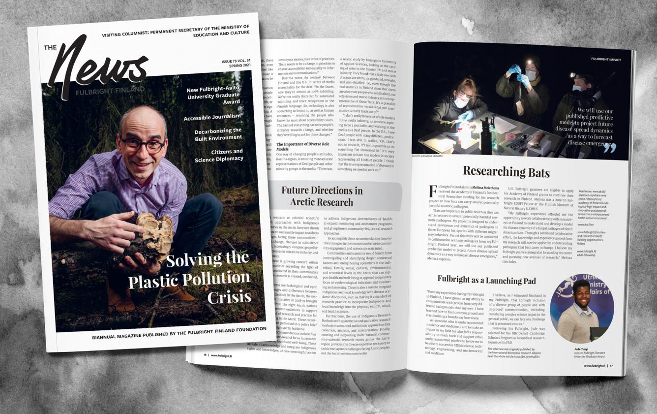The cover and one spread of the Fulbright Finland News magazine on a greyish background. The cover features U.S. Fulbright scholar Philippe Amstislavski in a forest, and the spread shows article with title "Researching Bats" and "Fulbright as a Launching Pad".