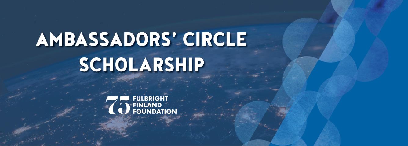Decorative photo. It says "Ambassadors' Circle Scholarship" over blue background.