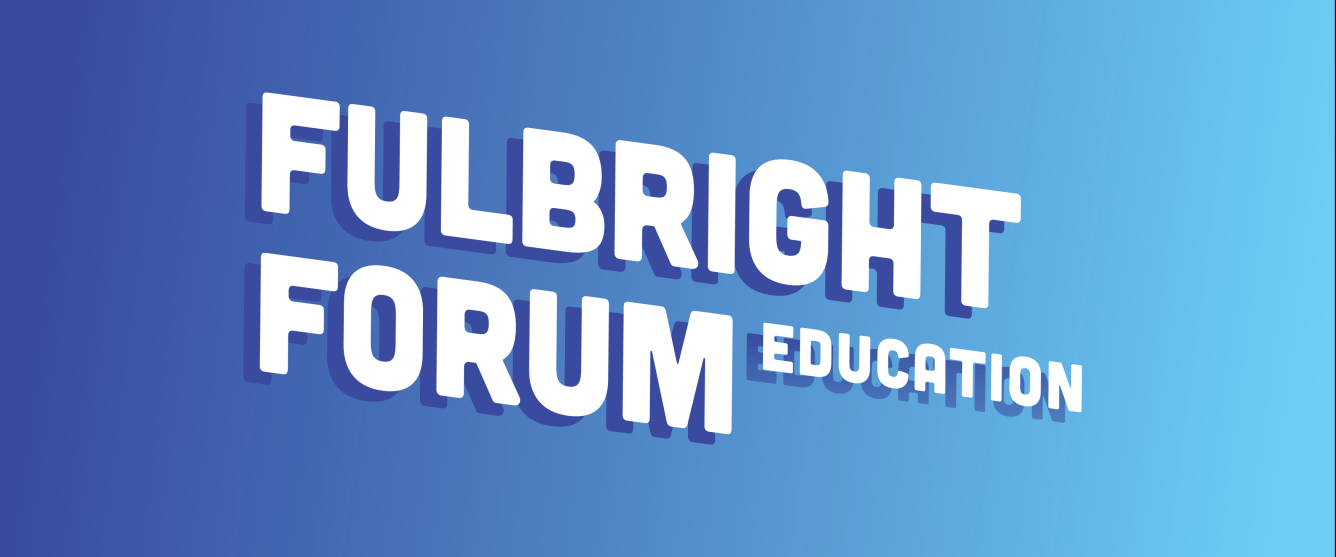 Words "Fulbright Forum Education" on a blue background.